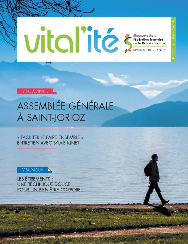 Vitalité n°33 - Mai 2018 Vitalité n°33 - Mai 2018