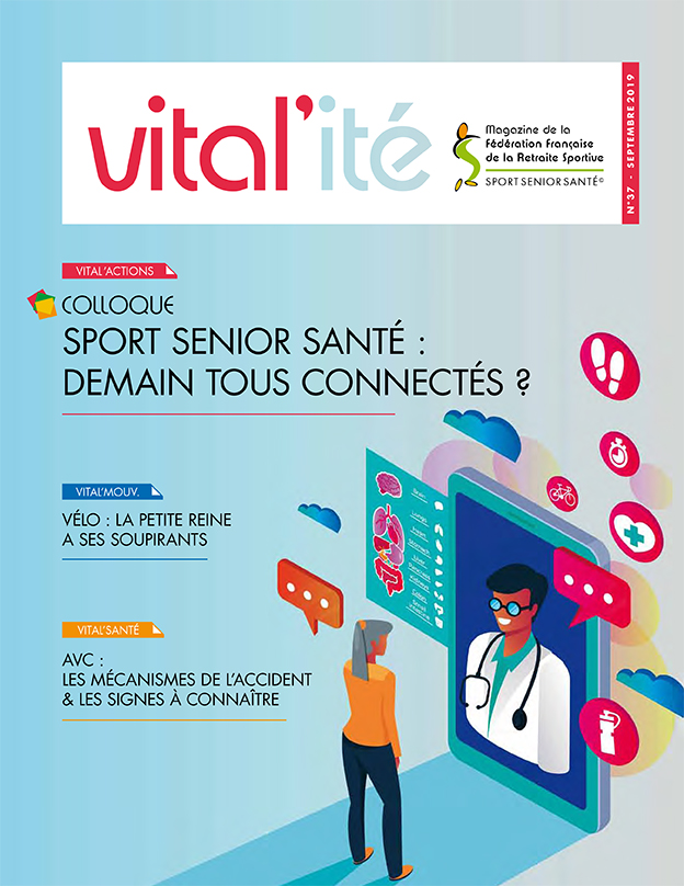 Vitalité n°37 - Septembre 2019 Vitalité n°37 - Septembre 2019