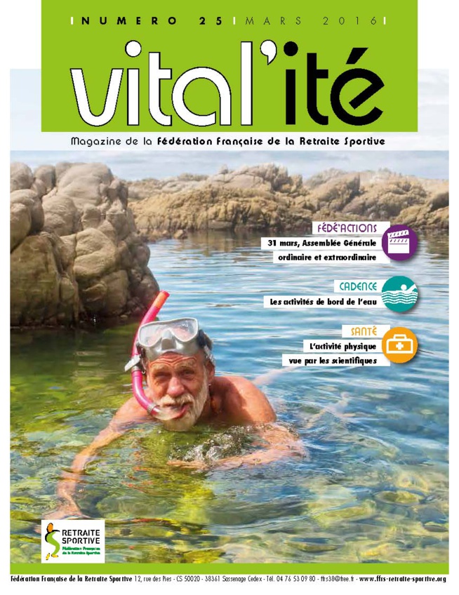 Vitalité n°25 - MARS 2016 Vitalité n°25 - MARS 2016