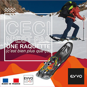 REDÉCOUVREZ LA PRATIQUE DE LA RAQUETTE AVEC EVVO REDÉCOUVREZ LA PRATIQUE DE LA RAQUETTE AVEC EVVO