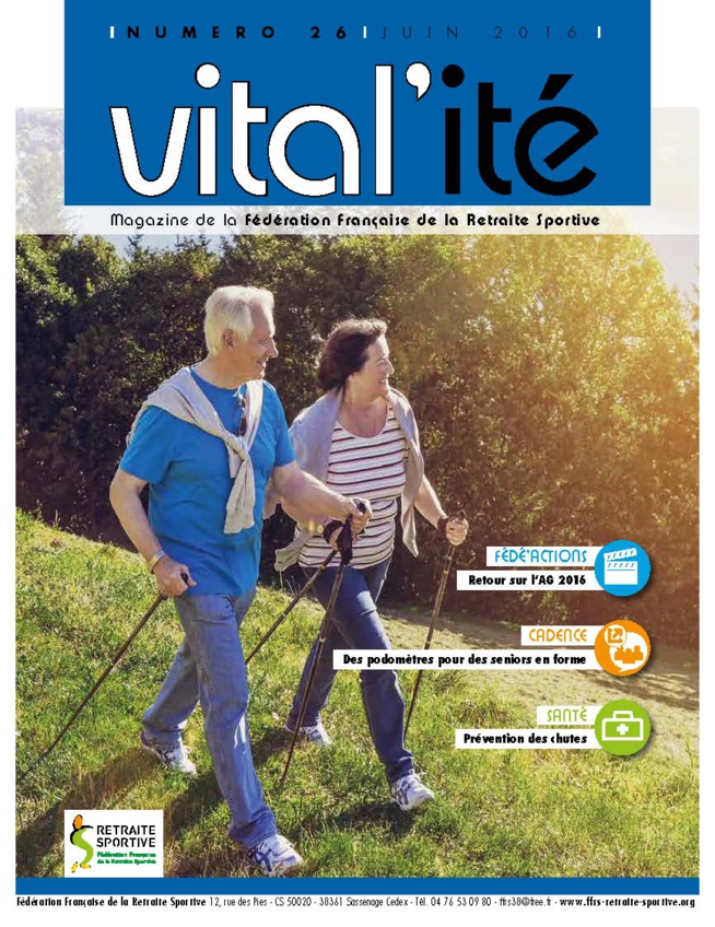 Vitalité n°26 - JUIN 2016 Vitalité n°26 - JUIN 2016