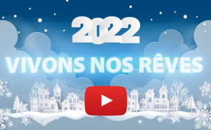 En 2022, vivons nos rêves ! En 2022, vivons nos rêves !